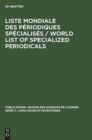 Image for Liste mondiale des periodiques specialises / World list of specialized periodicals