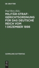 Image for Milit?rstrafgerichtsordnung f?r das Deutsche Reich vom 1 Dezember 1898