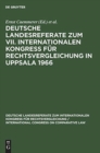 Image for Deutsche Landesreferate Zum VII. Internationalen Kongress Fur Rechtsvergleichung in Uppsala 1966