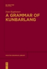 Image for A Grammar of Kunbarlang