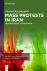 Image for Mass Protests in Iran: From Resistance to Overthrow