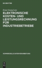 Image for Elektronische Kosten- und Leistungsrechnung fur Industriebetriebe