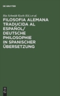 Image for Filosofia alemana traducida al espa?ol/ Deutsche Philosophie in spanischer ?bersetzung