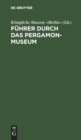 Image for Fuhrer Durch Das Pergamon-Museum
