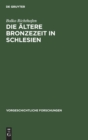 Image for Die ?ltere Bronzezeit in Schlesien