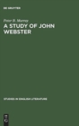 Image for A study of John Webster