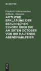Image for Amtliche Erklarung der Berlinischen Synode uber die am 30ten October von ihr haltende Abendmahlfeier