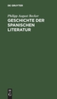 Image for Geschichte der spanischen Literatur