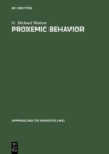 Image for Proxemic Behavior: A Cross-Cultural Study