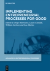 Image for Implementing Entrepreneurial Processes for Good