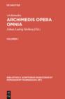 Image for Archimedis opera omnia: Volumen I : Vol.N I.