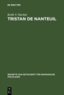 Image for Tristan De Nanteuil: Thematic Infrastructure and Literary Creation