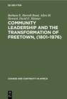Image for Community leadership and the transformation of Freetown, (1801-1976)