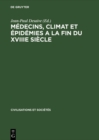 Image for Medecins, climat et epidemies a la fin du XVIIIe siecle : 29