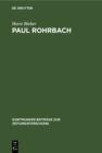 Image for Paul Rohrbach: Ein Konservativer Publizist Und Kritiker Der Weimarer Republik