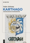 Image for Karthago: Archaologische Stadtbiographie