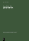 Image for Linguistik I: Lehr- und Ubungsbuch zur Einfuhrung in die Sprachwissenschaft