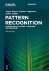 Image for Pattern Recognition : Introduction, Features, Classifiers and Principles