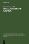 Image for Die altdeutsche Exodus: Mit Einleitung und Anmerkungen