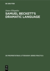 Image for Samuel Beckett&#39;s dramatic language