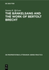 Image for Bankelsang and the work of Bertolt Brecht