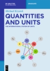 Image for Quantities and Units: The International System of Units