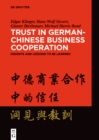 Image for Trust in German-Chinese Business Cooperation : Insights and Lessons to be Learned