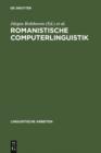 Image for Romanistische Computerlinguistik: Theorien und Implementationen