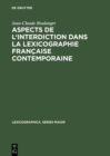 Image for Aspects de l&#39;interdiction dans la lexicographie francaise contemporaine