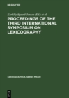 Image for Symposium on Lexicography III: proceedings of the Third International Symposium on Lexicography, May 14-16, 1986 at the University of Copenhagen