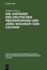 Image for Die Anfange des deutschen Prosaromans und Jorg Wickram von Colmar: Eine Kritik