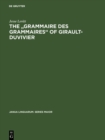 Image for &amp;quote;grammaire Des Grammaires&amp;quote; of Girault-duvivier: A Study of Nineteenth-century French