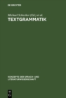 Image for Textgrammatik: Beitrage Zum Problem Der Textualitat : 17