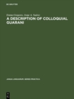 Image for A description of colloquial Guarani