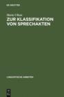Image for Zur Klassifikation von Sprechakten: Eine grundlagentheoretische Fallstudie