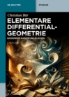Image for Elementare Differentialgeometrie: Gekrummte Kurven und Flachen