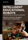 Image for Intelligent Educational Robots: Toward Personalized Learning Environments