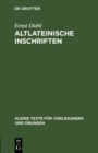 Image for Altlateinische Inschriften