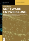 Image for Softwareentwicklung: Agile Methoden, Moderne Softwarearchitektur, Beliebte Programmierwerkzeuge