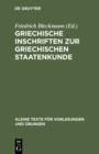 Image for Griechische Inschriften zur griechischen Staatenkunde