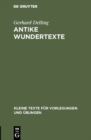 Image for Antike Wundertexte