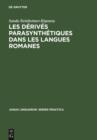 Image for Les derives parasynthetiques dans les langues romanes: roumain, italien, francais, espagnol : 229