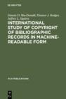 Image for International study of copyright of bibliographic records in machine-readable form: a report : 27