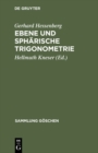 Image for Ebene und spharische Trigonometrie : 99