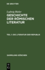 Image for Die Literatur Der Republik
