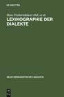 Image for Lexikographie der Dialekte: Beitrage zu Geschichte, Theorie und Praxis
