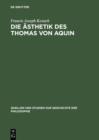 Image for Die Asthetik des Thomas von Aquin: Eine genetische und systematische Analyse