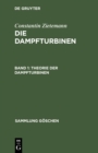 Image for Theorie der Dampfturbinen