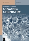 Image for Organic Chemistry: 25 Must-Know Classes of Organic Compounds