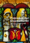 Image for Preziosen der Glasmalkunst